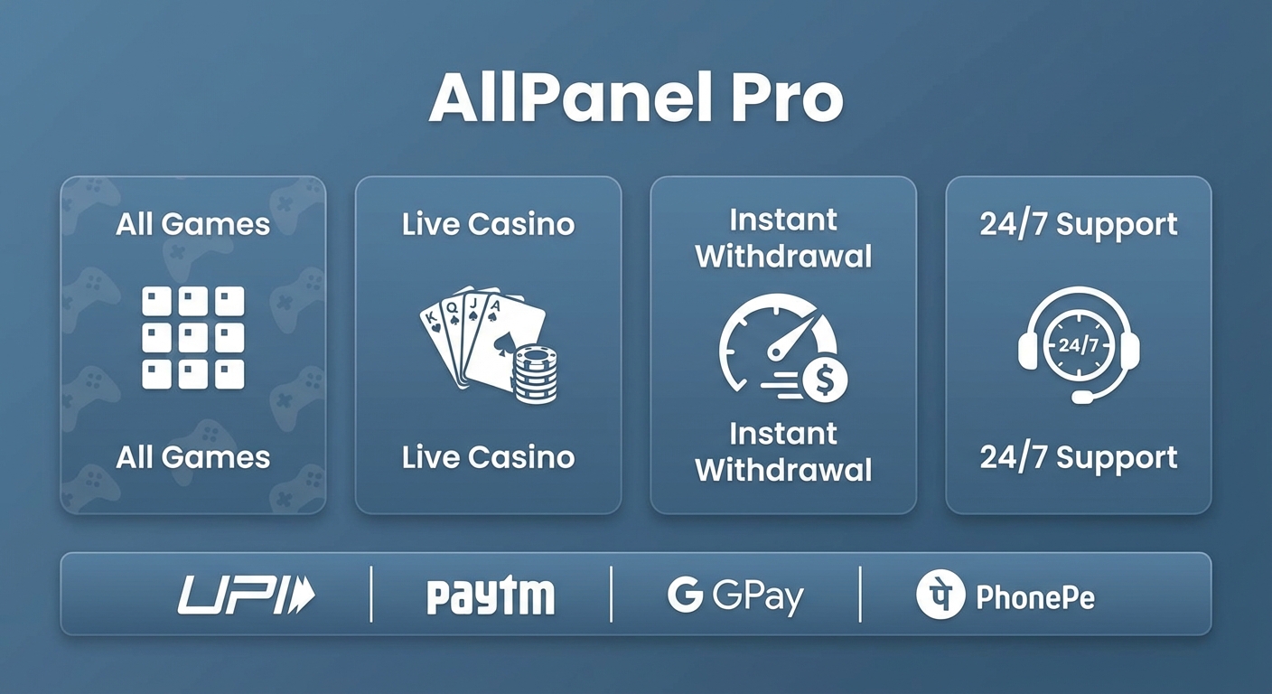 AllPanel Pro features all games instant withdrawal